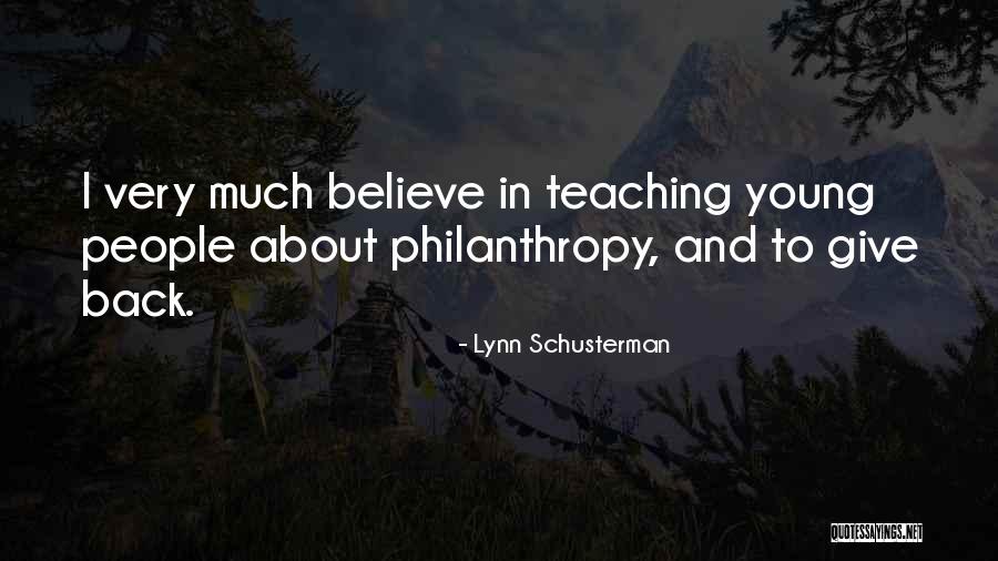 Lynn Schusterman Quotes 2173810