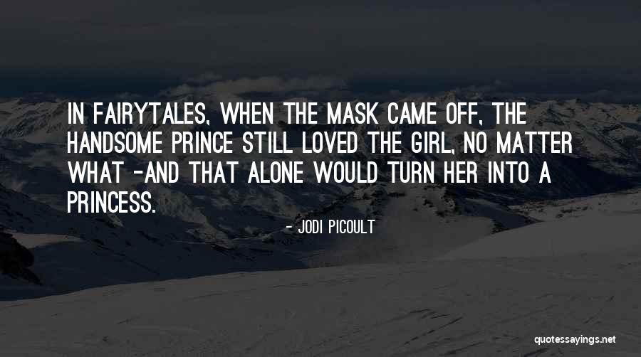 Lynn Searcy Quotes By Jodi Picoult