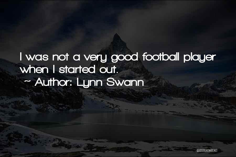 Lynn Swann Quotes 379580