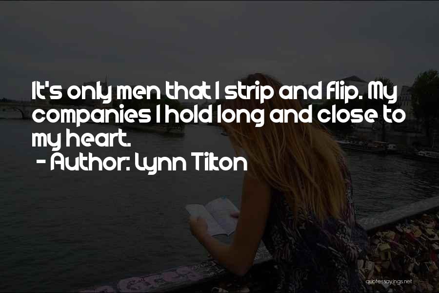 Lynn Tilton Quotes 534497