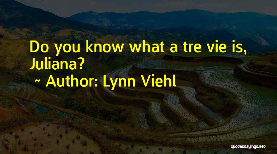 Lynn Viehl Quotes 1993368