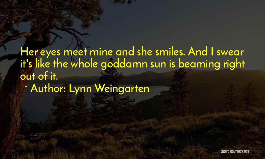 Lynn Weingarten Quotes 1120083