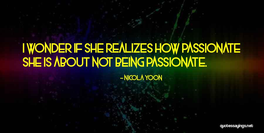 Lynnae Schneller Quotes By Nicola Yoon Lynnae Schneller Quotes By Nicola Yoon