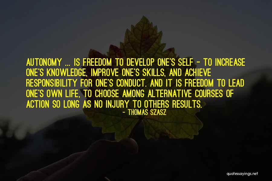 Lynnae Schneller Quotes By Thomas Szasz Lynnae Schneller Quotes By Thomas Szasz
