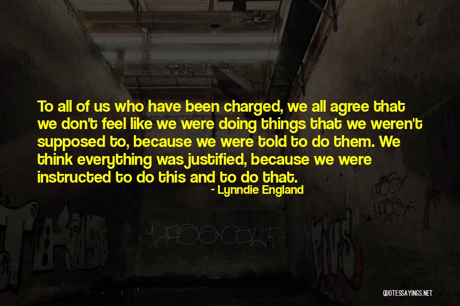 Lynndie England Quotes 1239792 Lynndie England Quotes 1239792