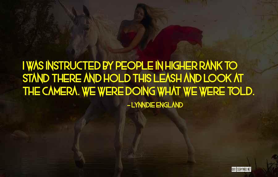 Lynndie England Quotes 1423434 Lynndie England Quotes 1423434