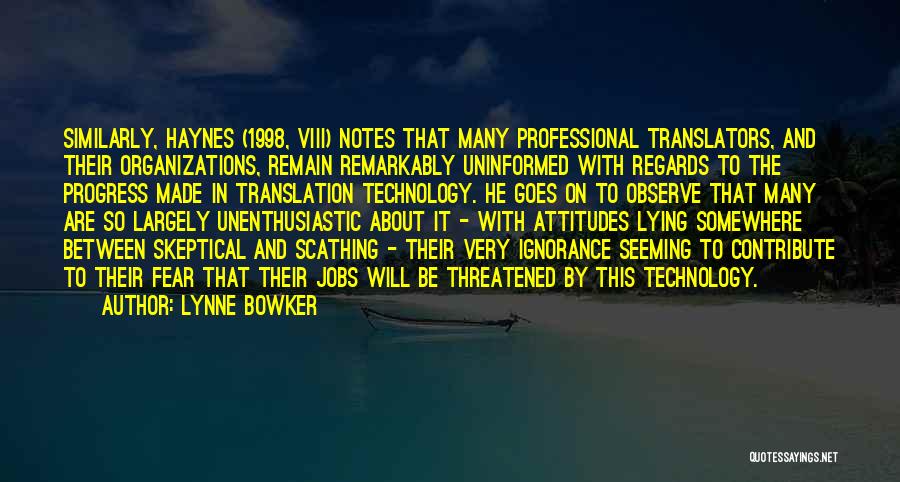 Lynne Bowker Quotes 1510056