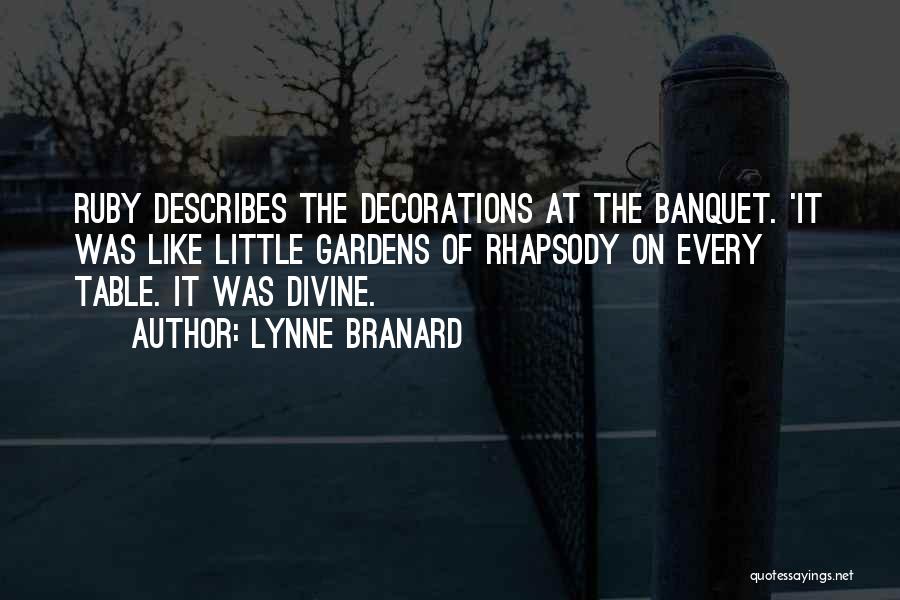 Lynne Branard Quotes 1843488