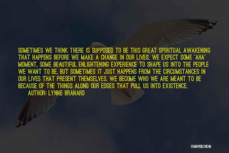 Lynne Branard Quotes 2014773