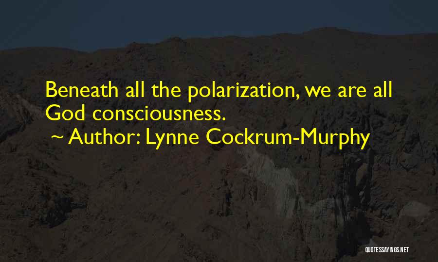 Lynne Cockrum-Murphy Quotes 1415157