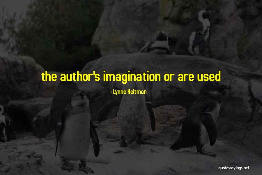 Lynne Heitman Quotes 380347 Lynne Heitman Quotes 380347