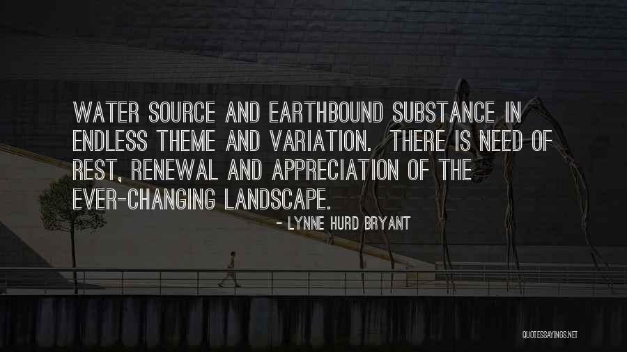 Lynne Hurd Bryant Quotes 583944