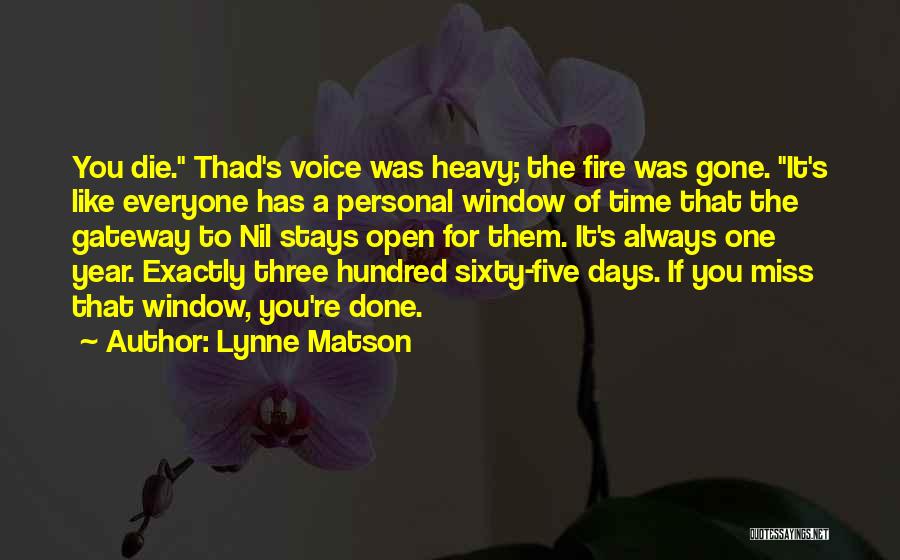 Lynne Matson Quotes 1926791