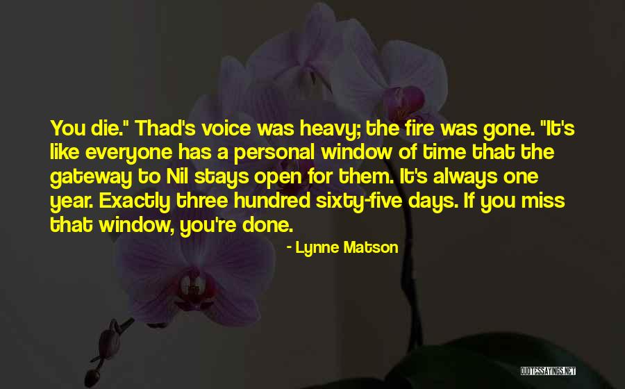 Lynne Matson Quotes 1926791