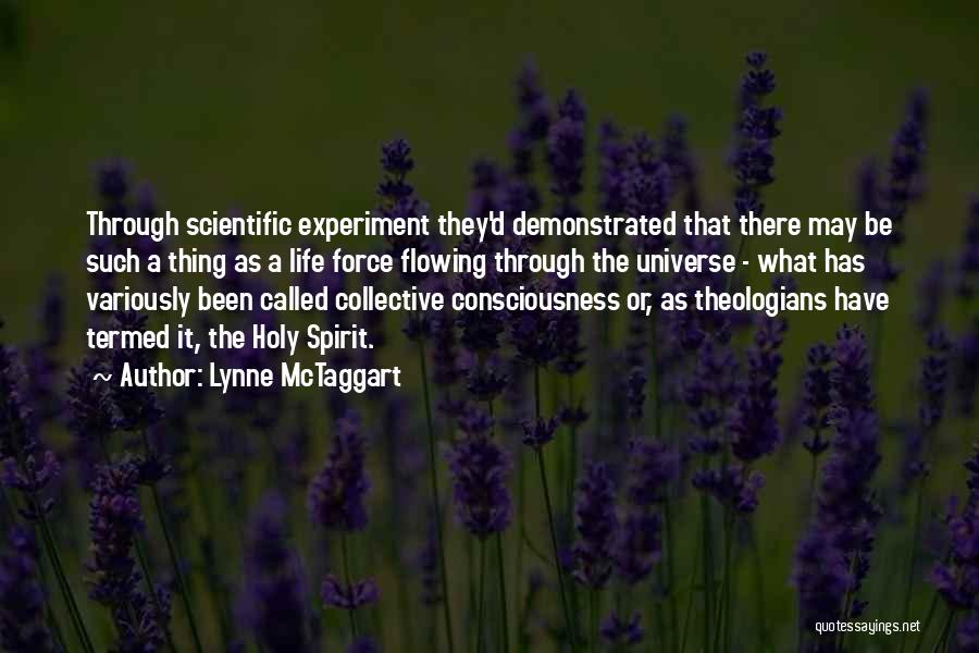 Lynne McTaggart Quotes 2010756