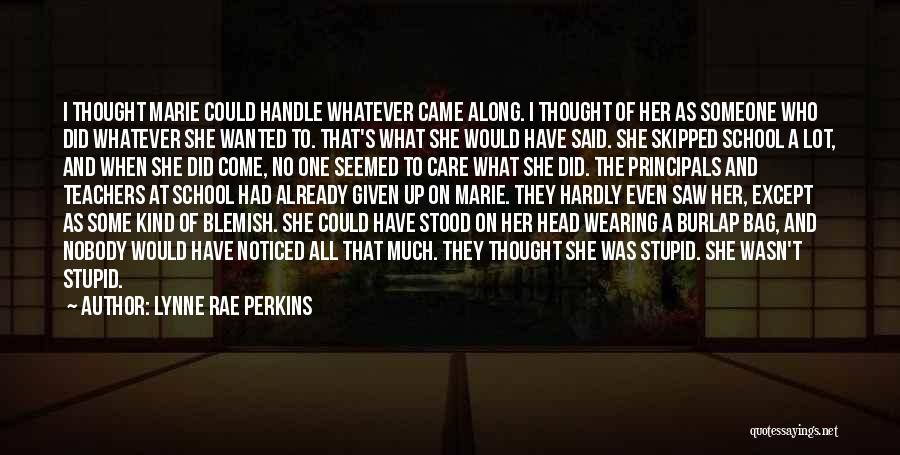 Lynne Rae Perkins Quotes 1857691