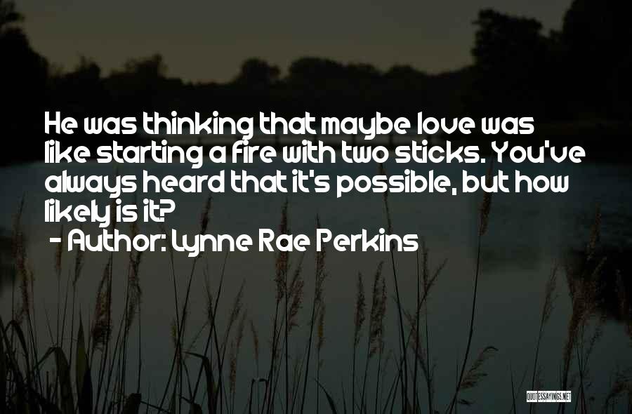 Lynne Rae Perkins Quotes 2143461