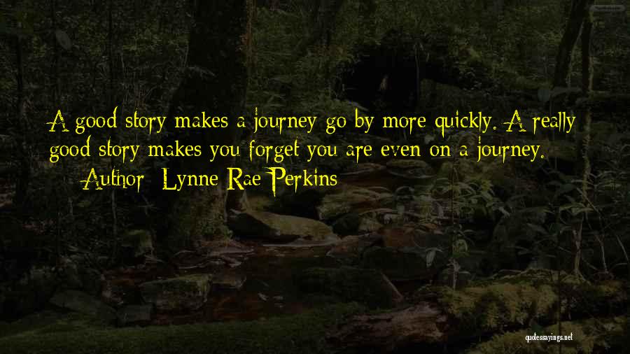 Lynne Rae Perkins Quotes 2179284