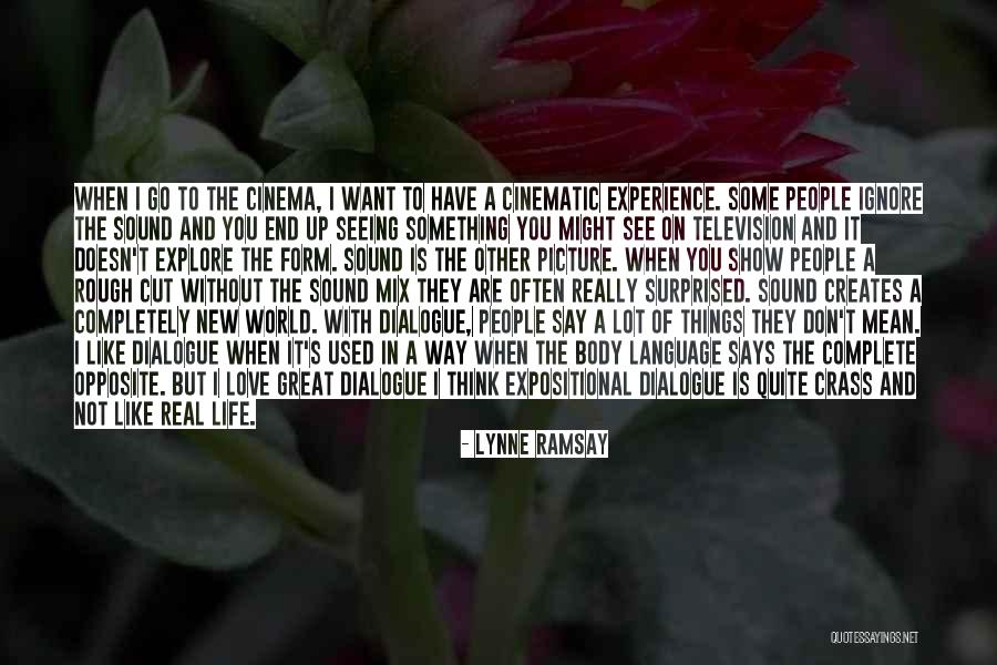 Lynne Ramsay Quotes 1126518 Lynne Ramsay Quotes 1126518