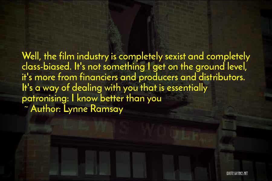 Lynne Ramsay Quotes 1800991