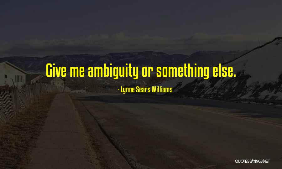 Lynne Sears Williams Quotes 1887644 Lynne Sears Williams Quotes 1887644