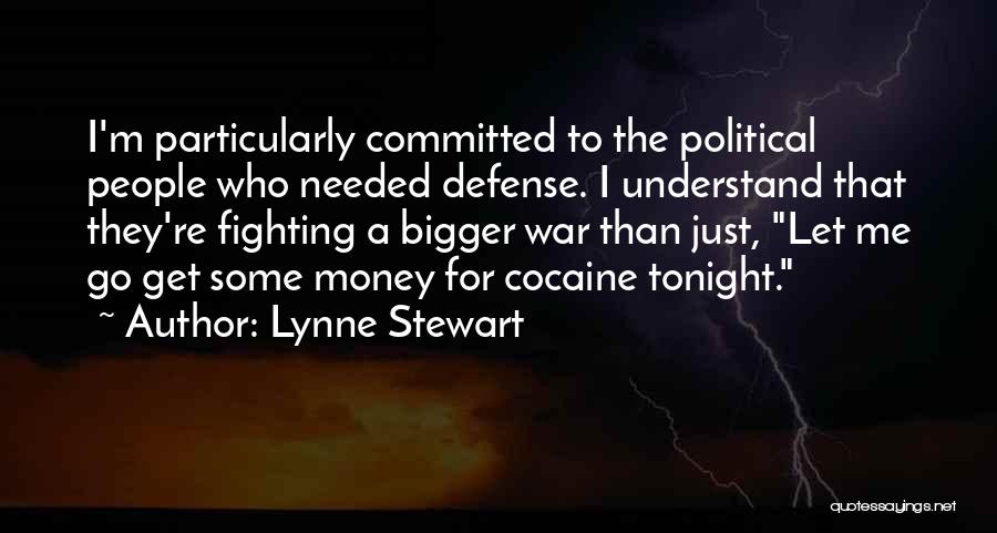 Lynne Stewart Quotes 1727338