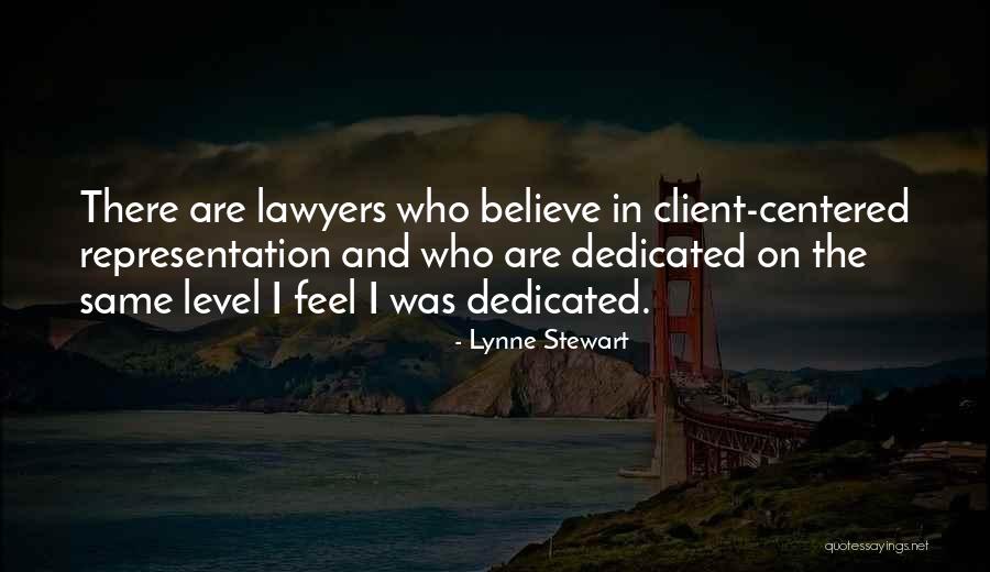 Lynne Stewart Quotes 2020630 Lynne Stewart Quotes 2020630