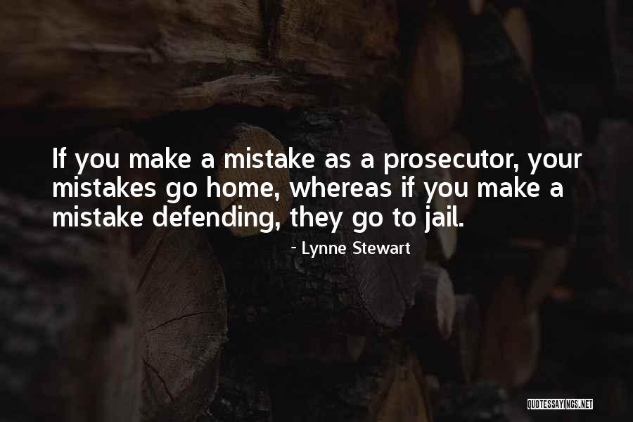 Lynne Stewart Quotes 561432