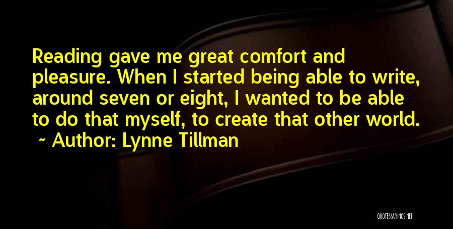 Lynne Tillman Quotes 1323416