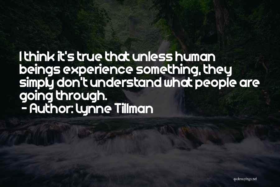 Lynne Tillman Quotes 1761495