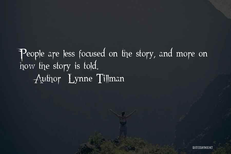 Lynne Tillman Quotes 185679