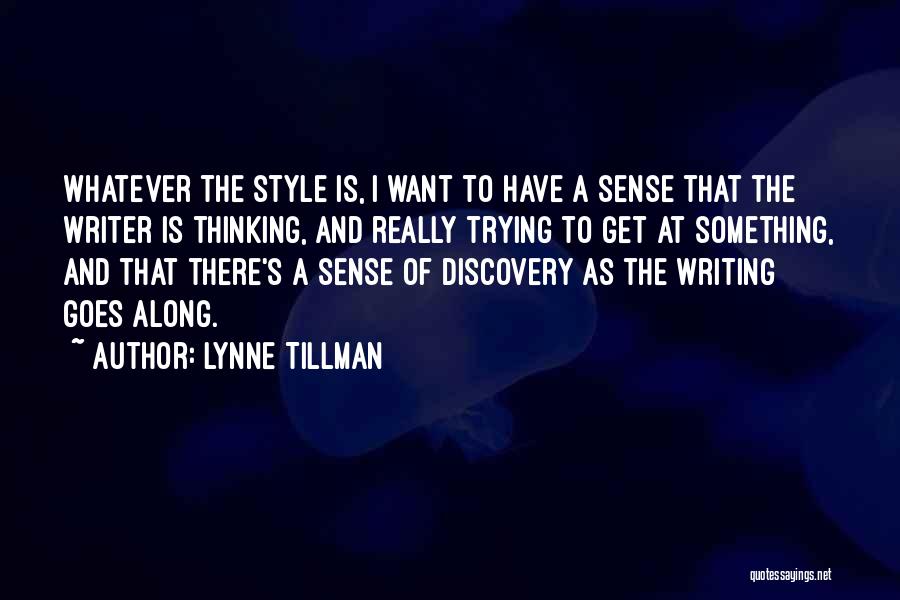 Lynne Tillman Quotes 192721