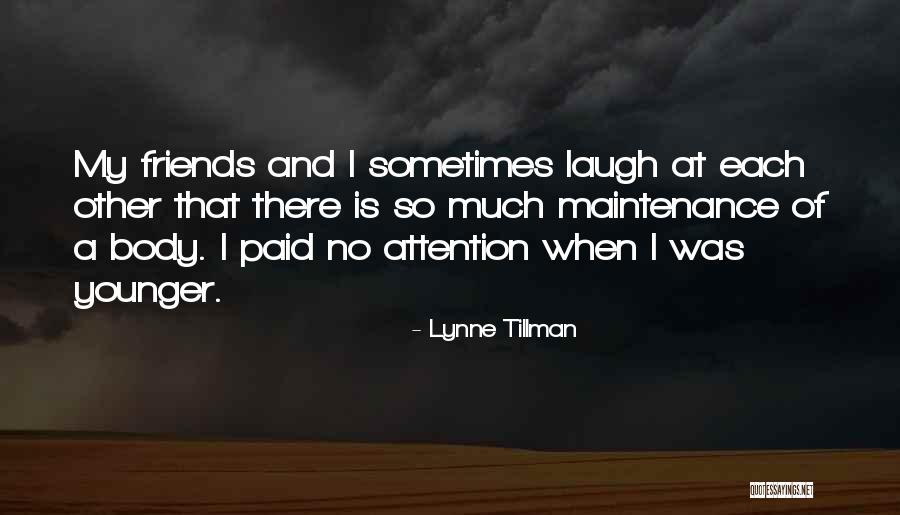 Lynne Tillman Quotes 2222343 Lynne Tillman Quotes 2222343