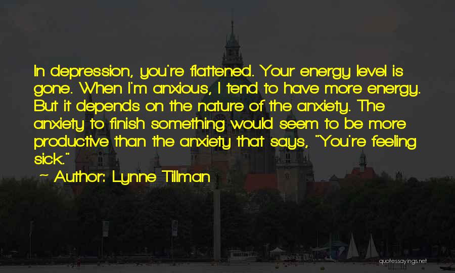 Lynne Tillman Quotes 279608