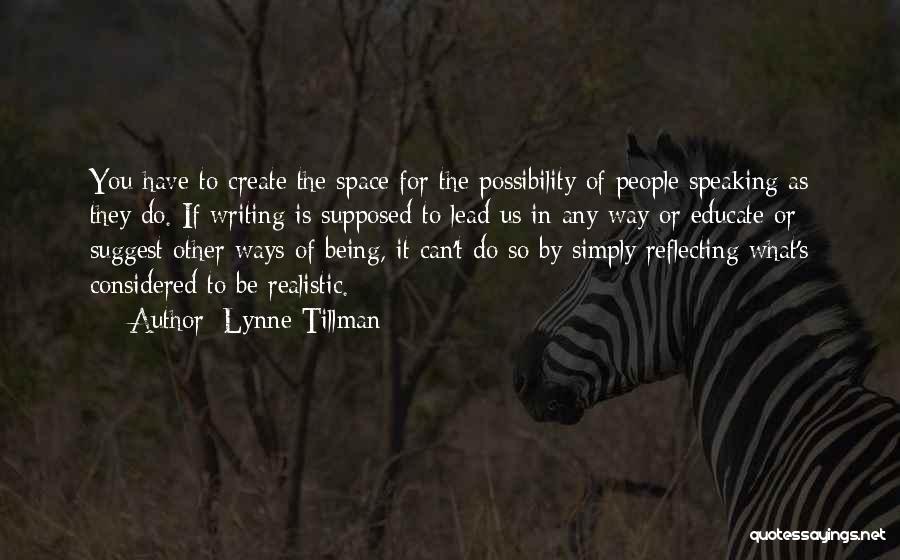 Lynne Tillman Quotes 469505