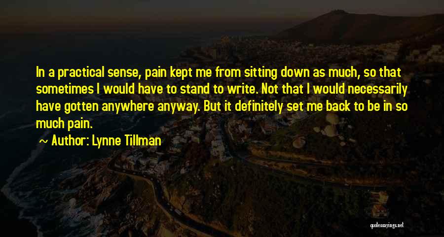 Lynne Tillman Quotes 607598