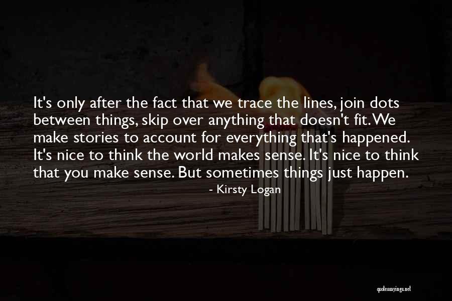 Lynnie Pinnie Quotes By Kirsty Logan Lynnie Pinnie Quotes By Kirsty Logan