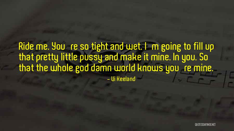 Lynol Richey Quotes By Vi Keeland Lynol Richey Quotes By Vi Keeland