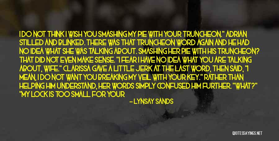 Lynsay Sands Quotes 1679817