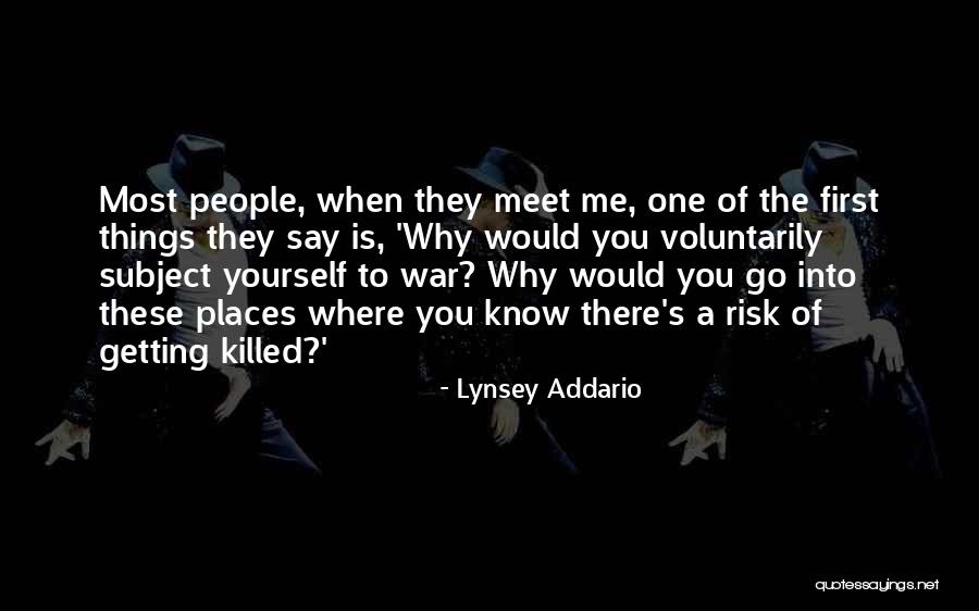 Lynsey Addario Quotes 1076643 Lynsey Addario Quotes 1076643