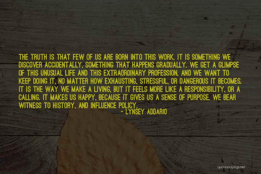 Lynsey Addario Quotes 1688132 Lynsey Addario Quotes 1688132