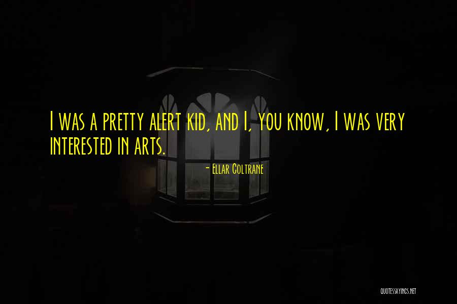 Lynton Crosby Quotes By Ellar Coltrane Lynton Crosby Quotes By Ellar Coltrane