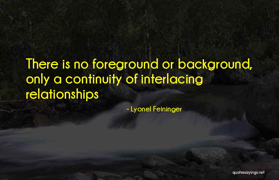 Lyonel Feininger Quotes 706848