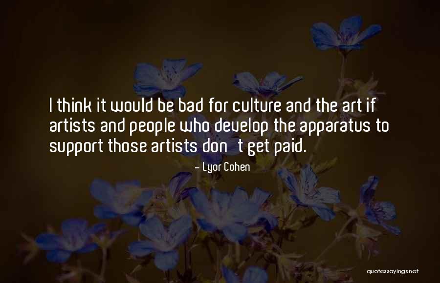 Lyor Cohen Quotes 121656