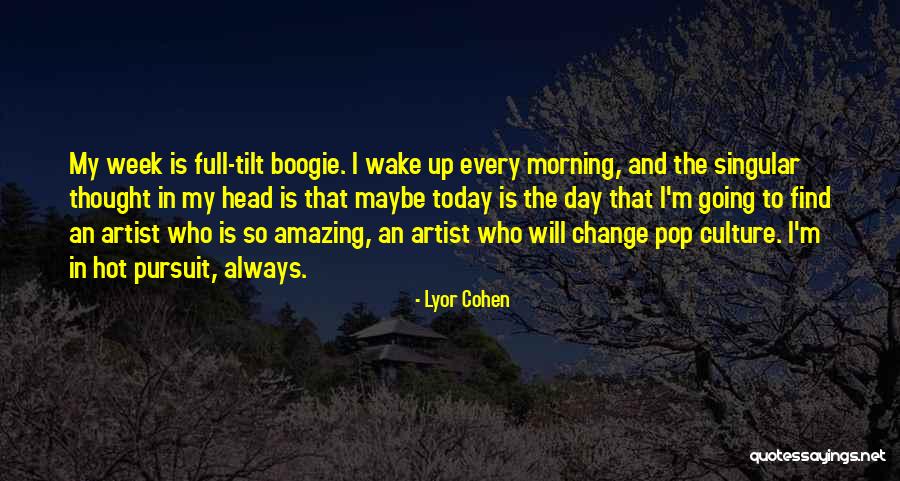 Lyor Cohen Quotes 1937383 Lyor Cohen Quotes 1937383