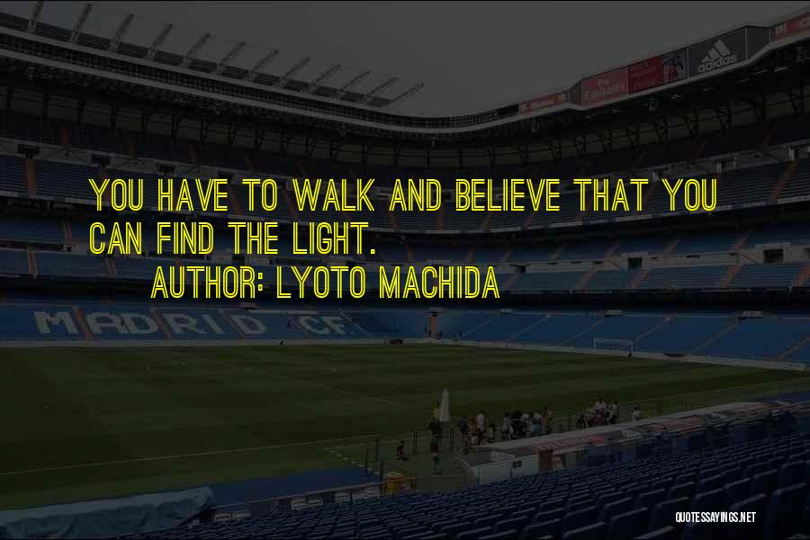 Lyoto Machida Quotes 303392