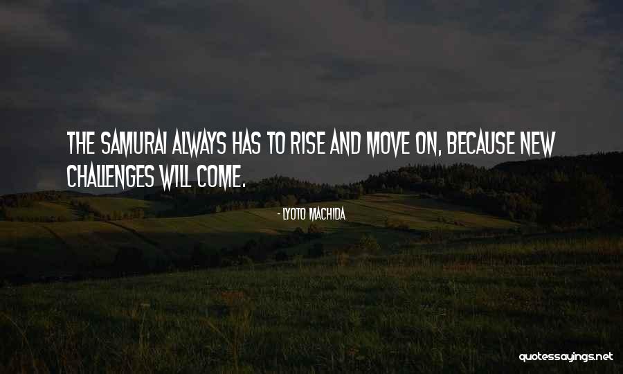 Lyoto Quotes By Lyoto Machida Lyoto Quotes By Lyoto Machida