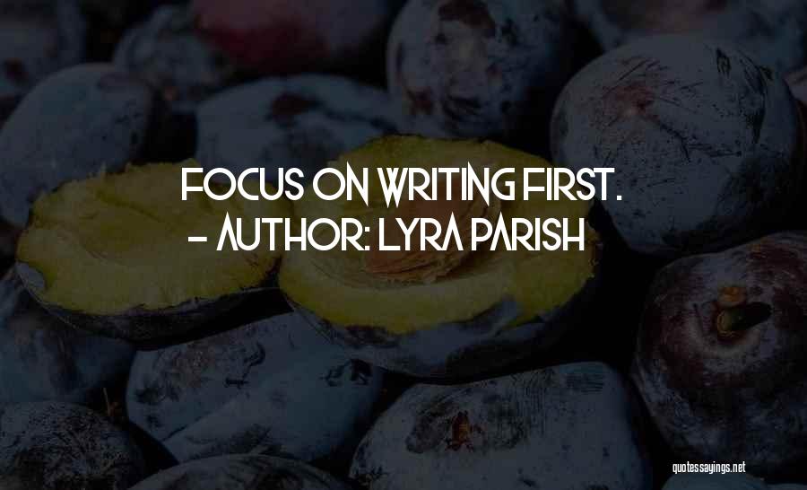 Lyra Parish Quotes 2266163