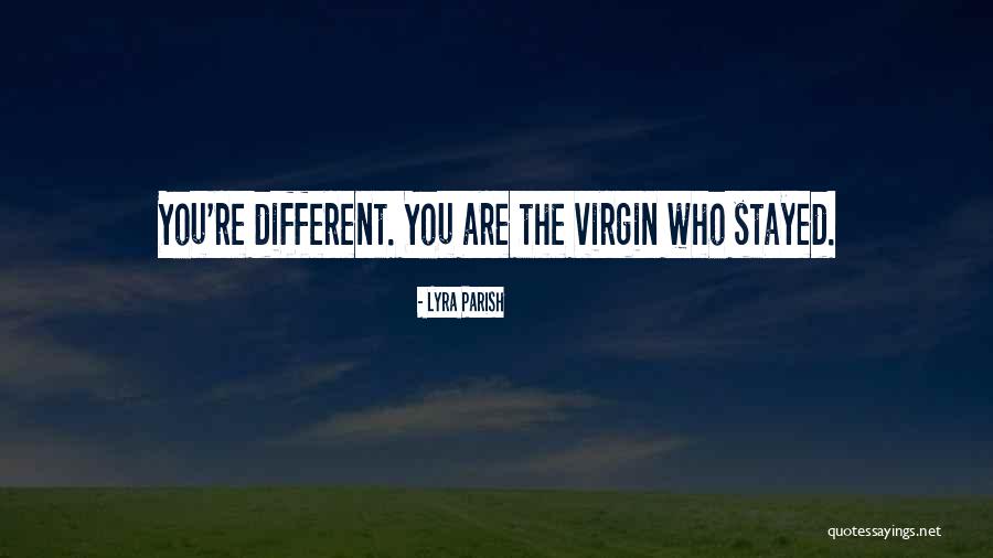 Lyra Quotes By Lyra Parish