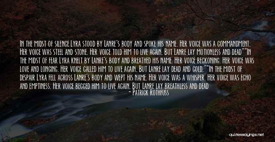 Lyra Quotes By Patrick Rothfuss Lyra Quotes By Patrick Rothfuss
